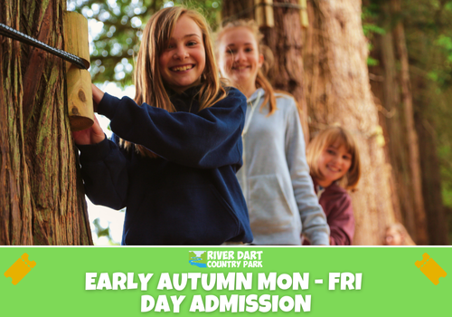 EARLY AUTUMN MON TO FRI DAY ADMISSION